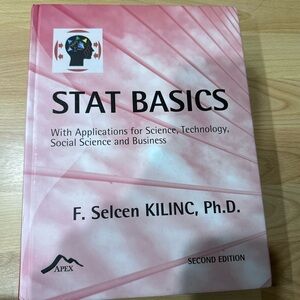 STAT BASICS: With Applications for Science Technology Social Science GOOD